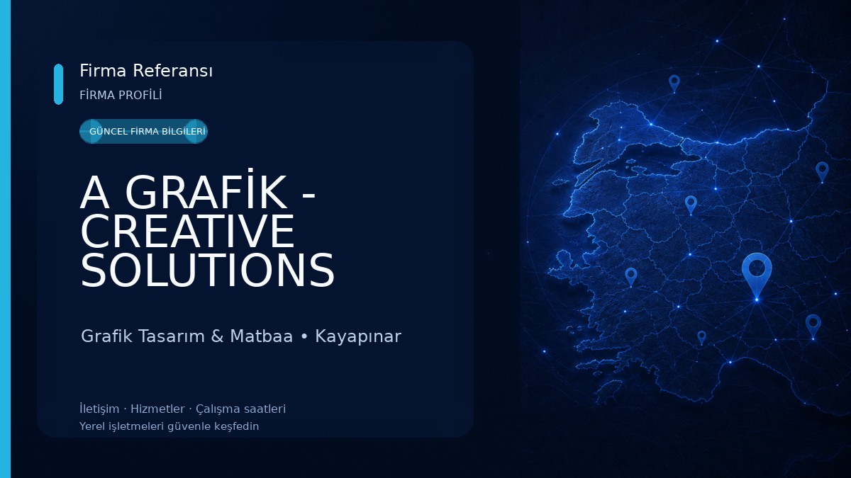 A GRAFİK - CREATIVE SOLUTIONS 