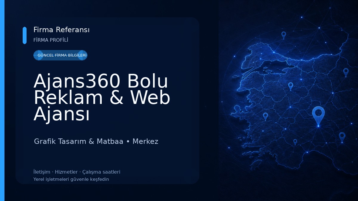 Ajans360 Bolu Reklam & Web Ajansı Grafik Tasarım & Matbaa