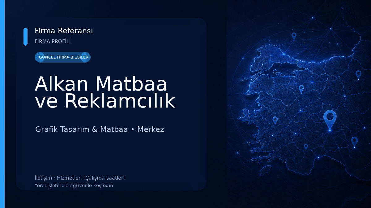 Alkan Matbaa ve Reklamcılık 