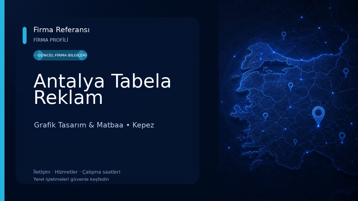 Antalya Tabela Reklam Grafik Tasarım & Matbaa