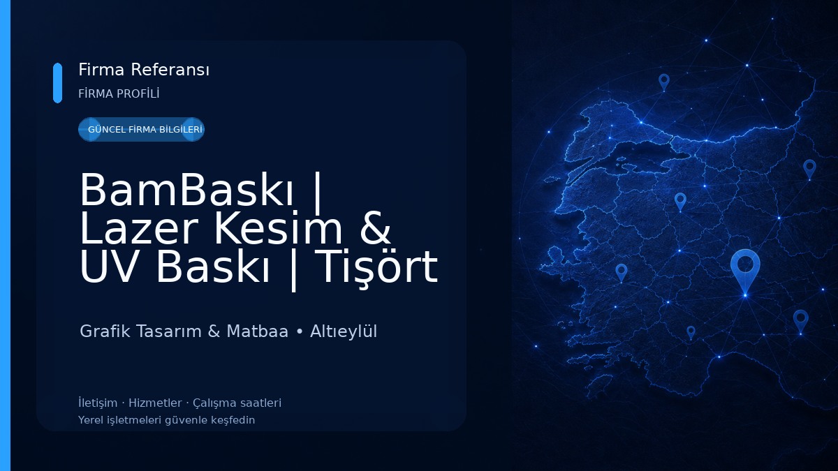 BamBaskı | Lazer Kesim & UV Baskı | Tişört & Tekstil Baskı | Promosyon Ürünler | Plaket Baskı | Cam Baskı | Taş Baskı | Grafik Tasarım & Matbaa