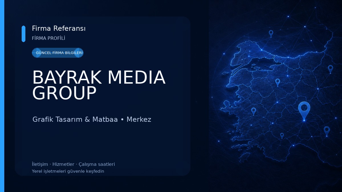 BAYRAK MEDIA GROUP Grafik Tasarım & Matbaa