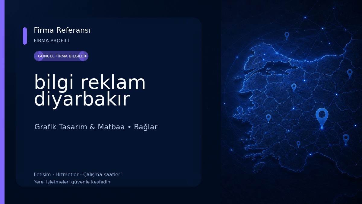 bilgi reklam diyarbakır Grafik Tasarım & Matbaa