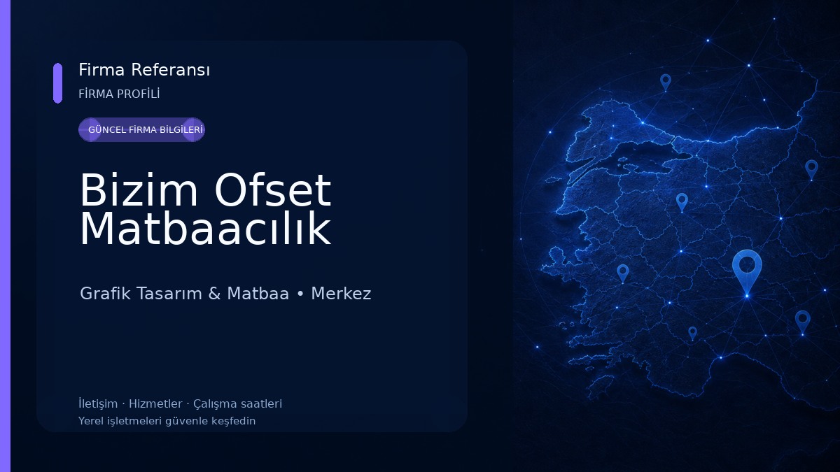 Bizim Ofset Matbaacılık Grafik Tasarım & Matbaa