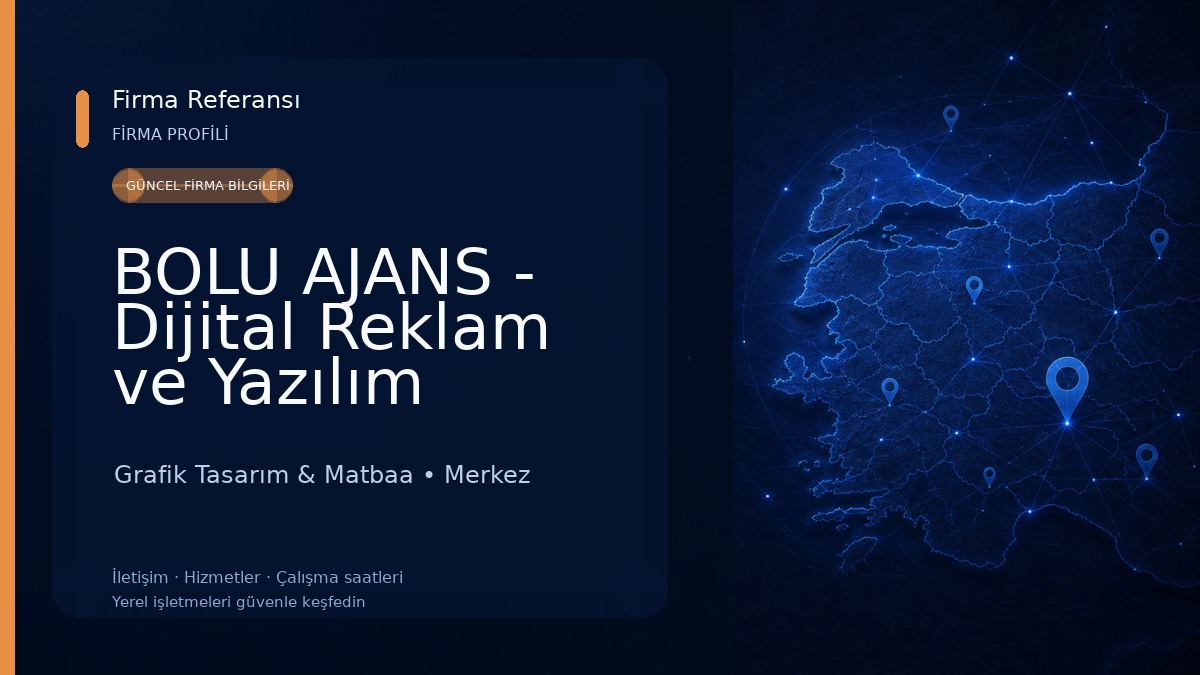 BOLU AJANS - Dijital Reklam ve Yazılım Grafik Tasarım & Matbaa