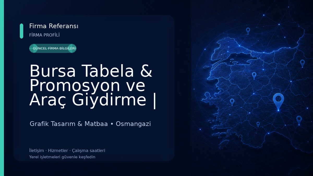 Bursa Tabela & Promosyon ve Araç Giydirme | Şişeci Reklam 