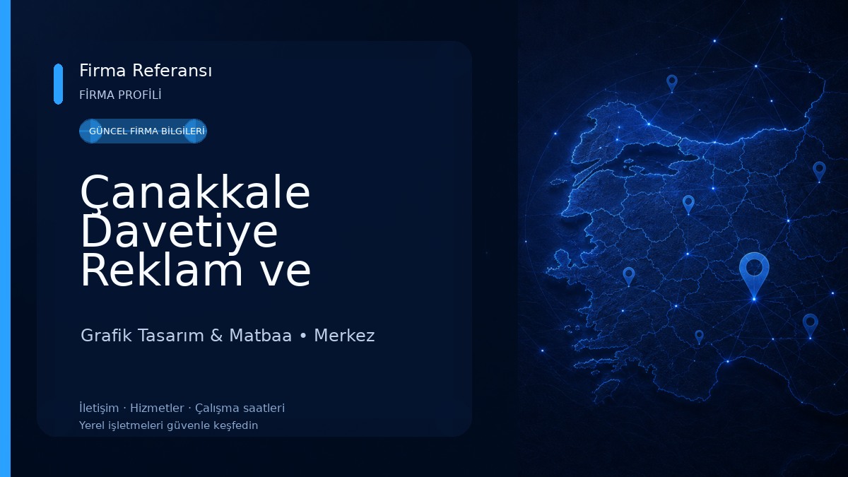 Çanakkale Davetiye Reklam ve Matbaa Hizmetleri Grafik Tasarım & Matbaa