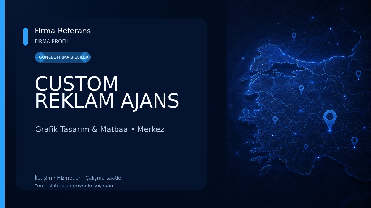 CUSTOM REKLAM AJANS 