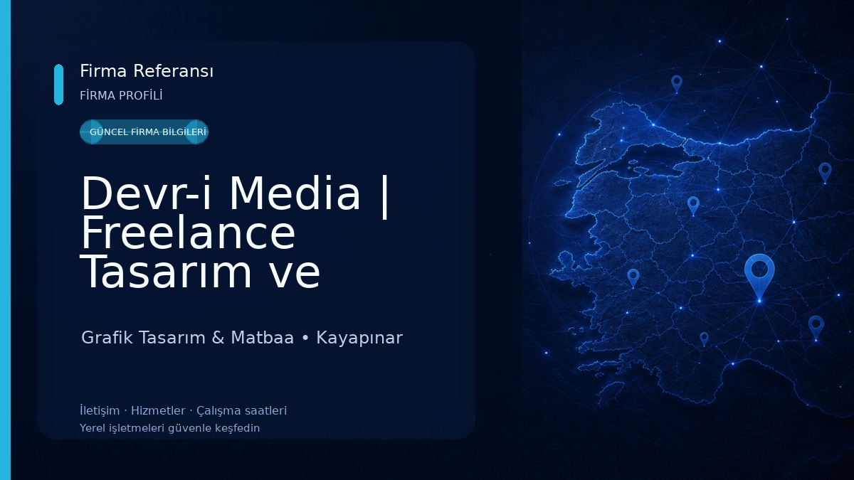 Devr-i Media | Freelance Tasarım ve Bilişim Hizmetleri 