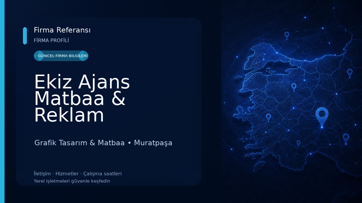 Ekiz Ajans Matbaa & Reklam