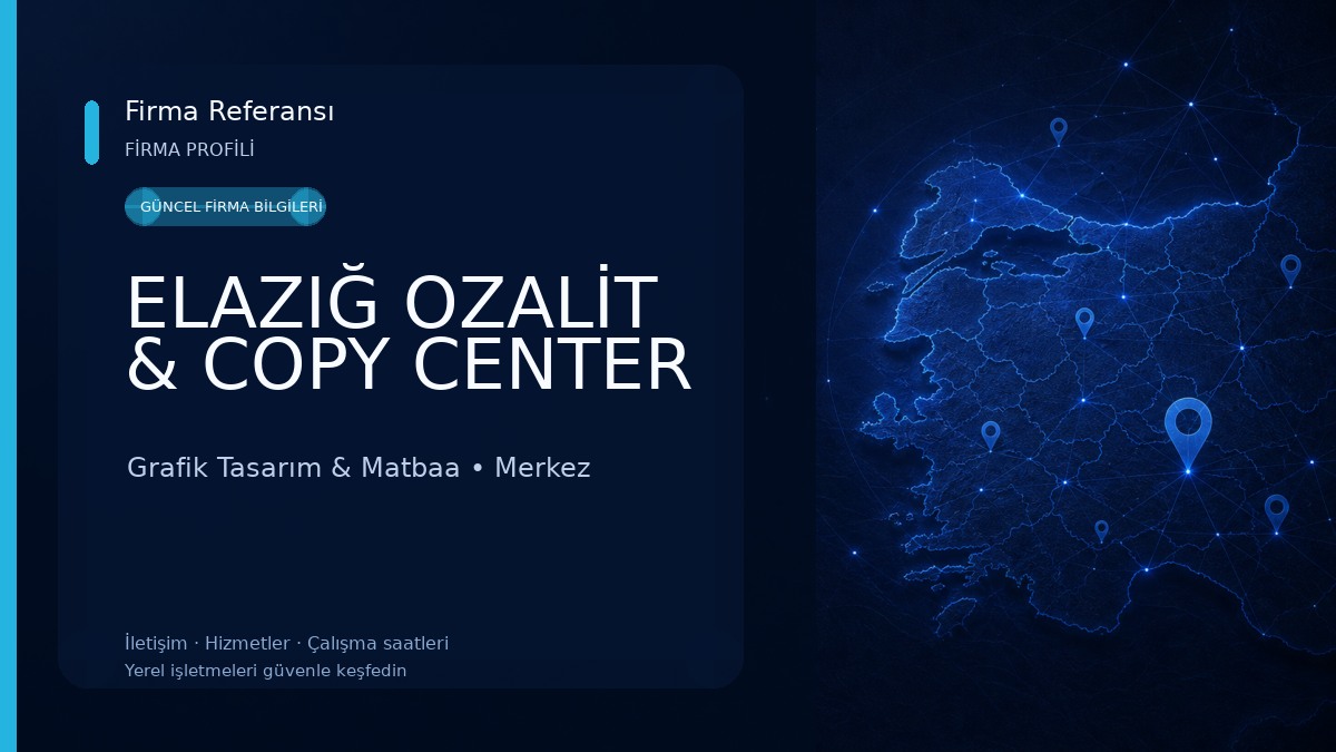 ELAZIĞ OZALİT & COPY CENTER Grafik Tasarım & Matbaa