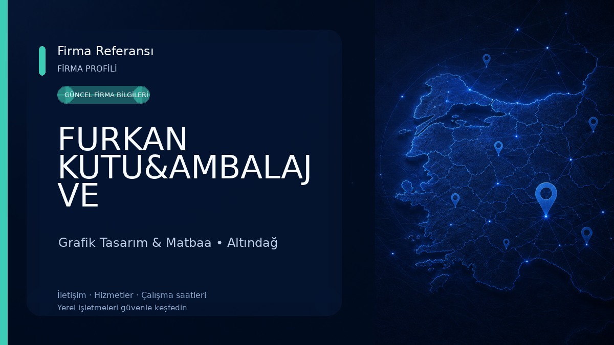 FURKAN KUTU&AMBALAJ VE MATBAACILIK Grafik Tasarım & Matbaa