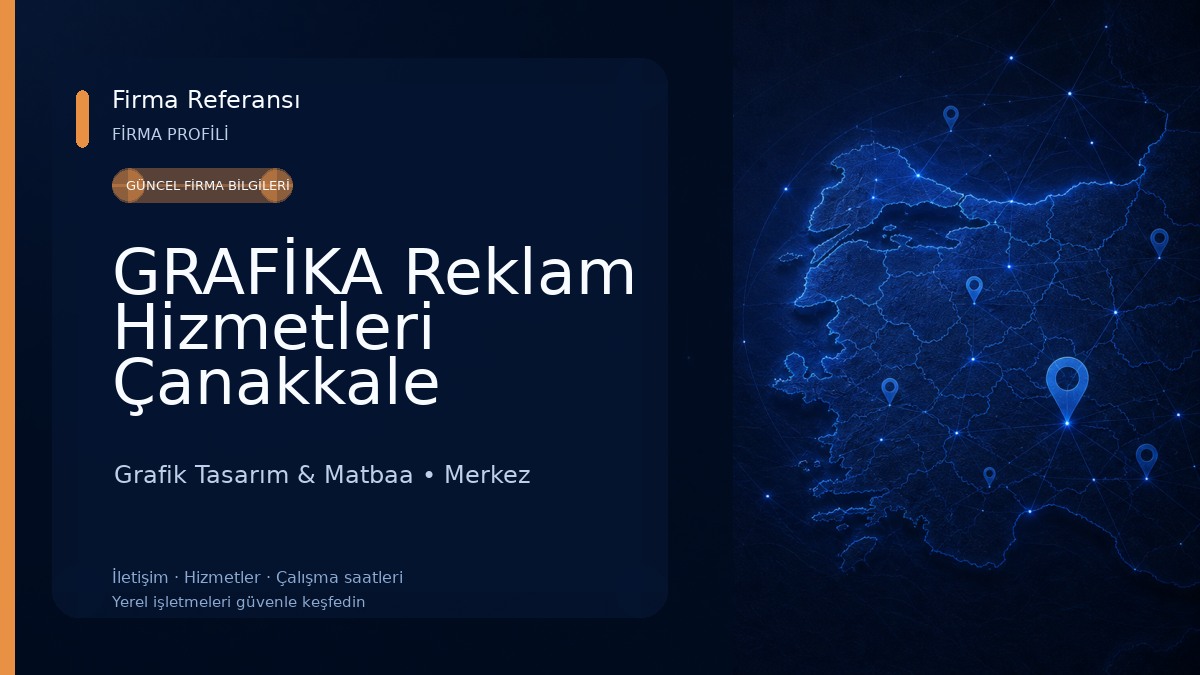 GRAFİKA Reklam Hizmetleri Çanakkale Grafik Tasarım & Matbaa