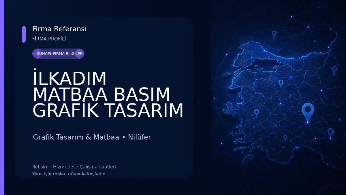 İLKADIM MATBAA BASIM GRAFİK TASARIM Grafik Tasarım & Matbaa