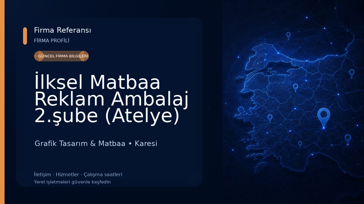 İlksel Matbaa Reklam Ambalaj 2.şube (Atelye) 