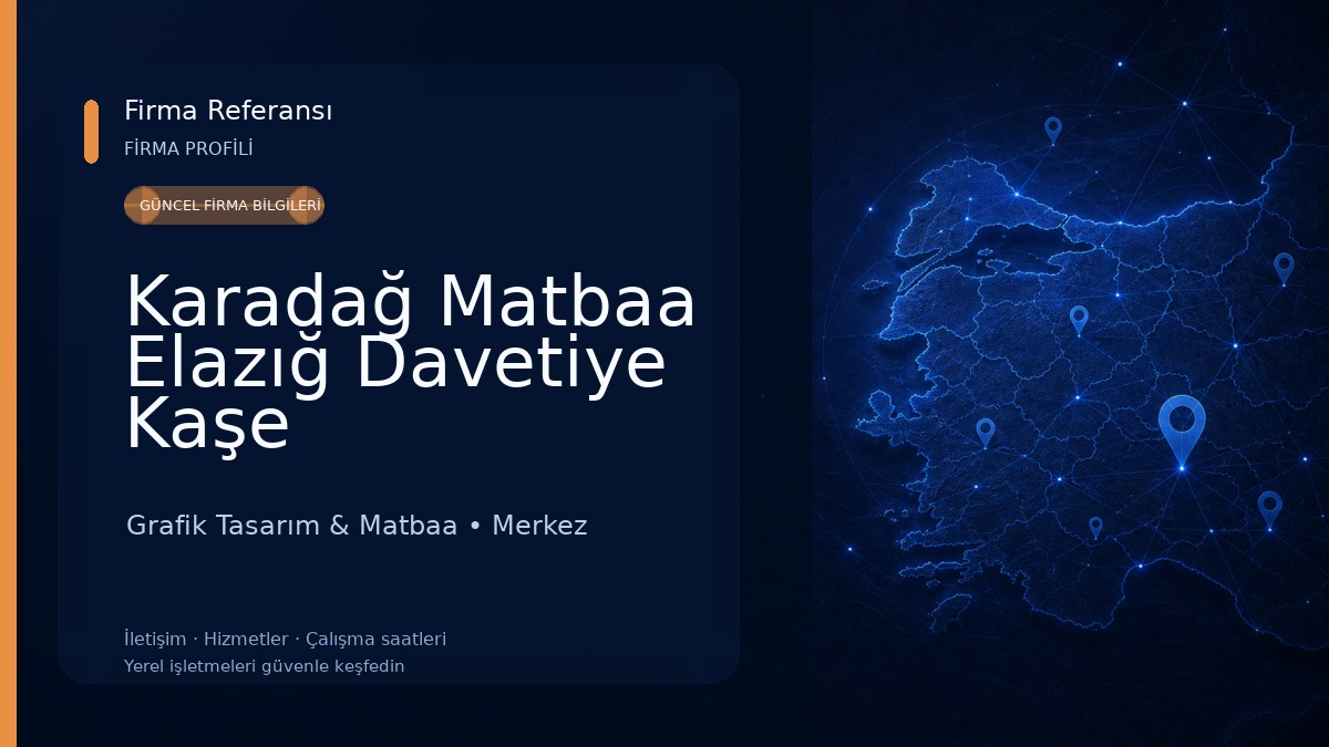 Karadağ Matbaa Elazığ Davetiye Kaşe Grafik Tasarım & Matbaa