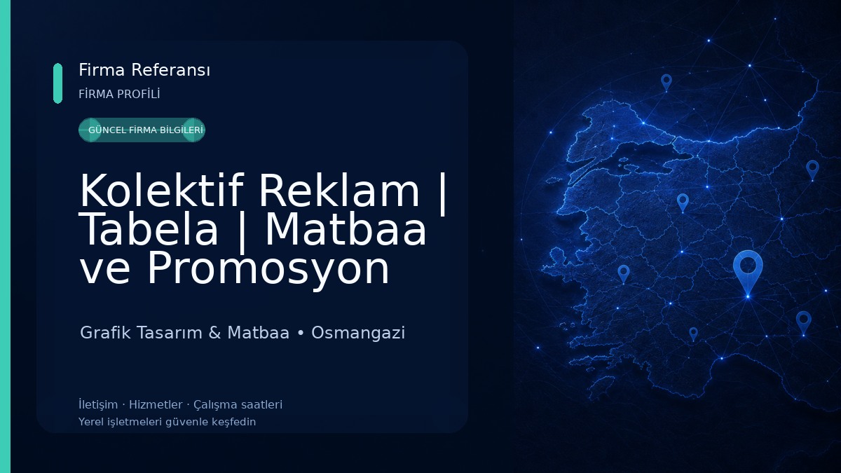 Kolektif Reklam | Tabela | Matbaa ve Promosyon Ürünleri Grafik Tasarım & Matbaa