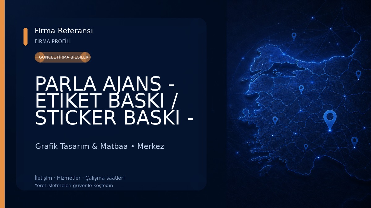 PARLA AJANS - ETİKET BASKI / STICKER BASKI - Çanakkale Etiket Grafik Tasarım & Matbaa