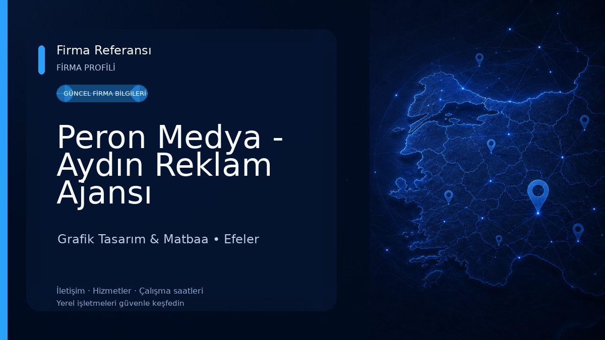 Peron Medya - Aydın Reklam Ajansı Grafik Tasarım & Matbaa