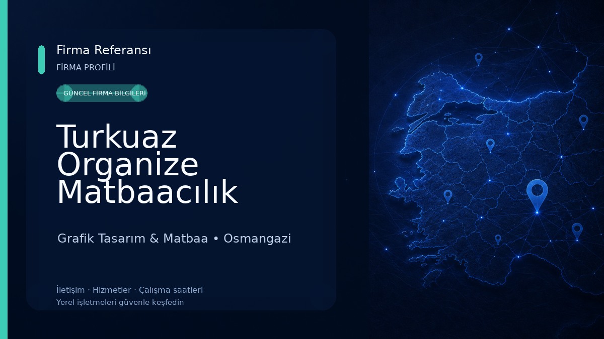 Turkuaz Organize Matbaacılık Grafik Tasarım & Matbaa