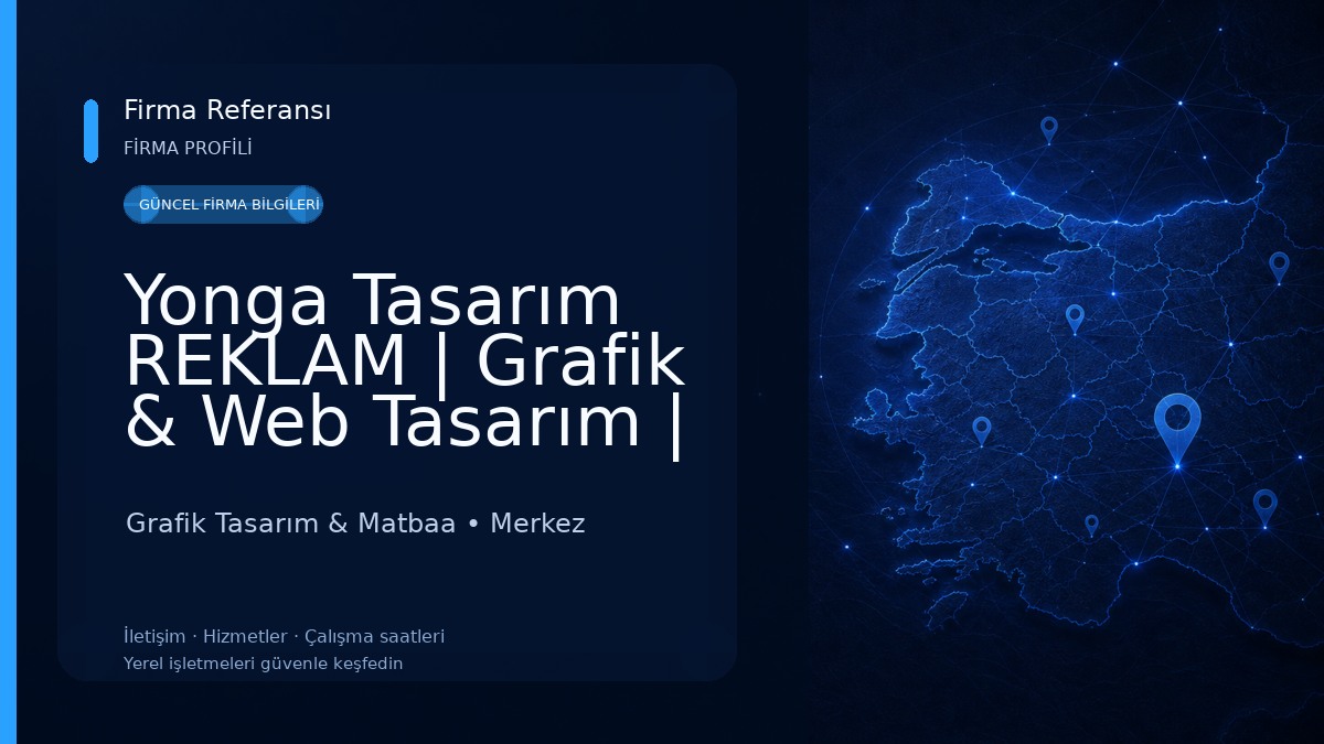 Yonga Tasarım REKLAM | Grafik & Web Tasarım | SEO 